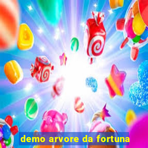 demo arvore da fortuna